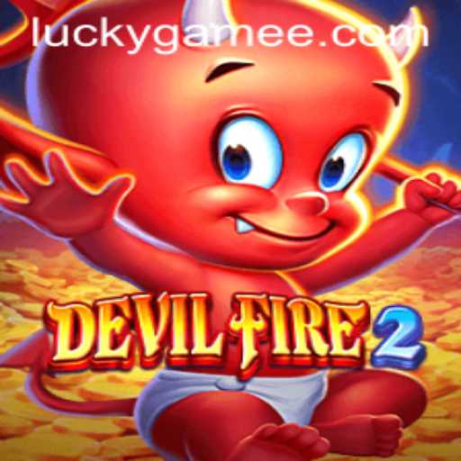 Discover the Thrilling World of DevilFire2: A New Era in Gaming