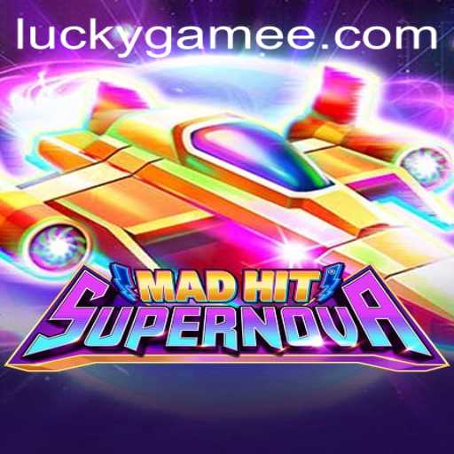 Discover the Thrills of MadHitSupernova with LuckyGame.PH